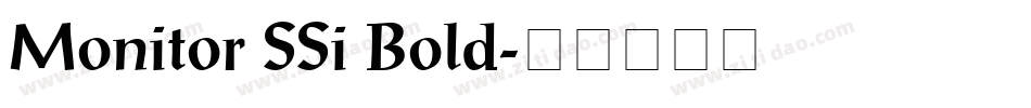 Monitor SSi Bold字体转换